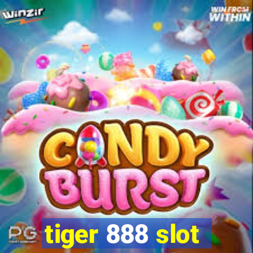 tiger 888 slot