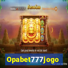 Opabet777jogo