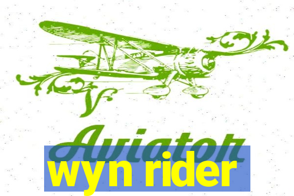 wyn rider