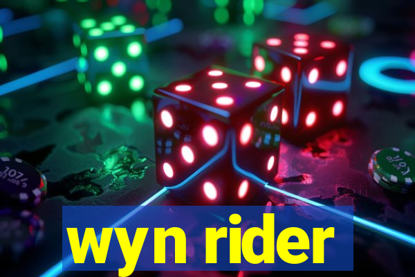 wyn rider