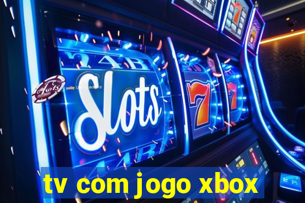 tv com jogo xbox