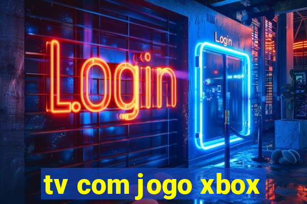 tv com jogo xbox