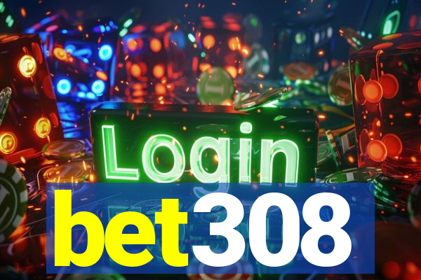 bet308