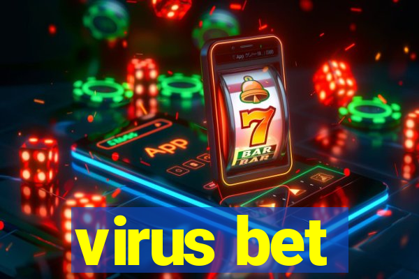 virus bet