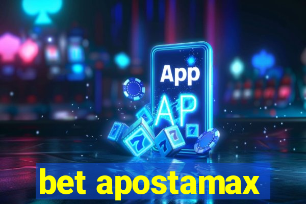 bet apostamax