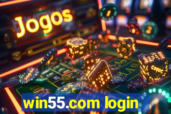 win55.com login