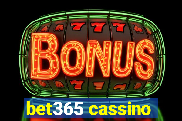 bet365 cassino