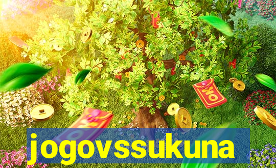 jogovssukuna