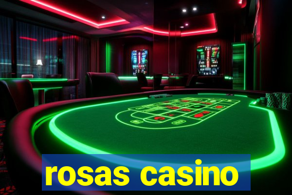 rosas casino