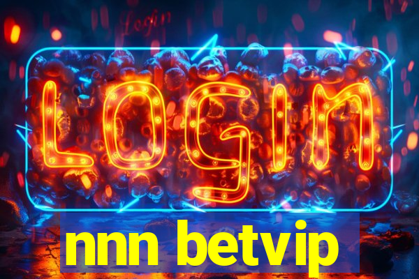 nnn betvip