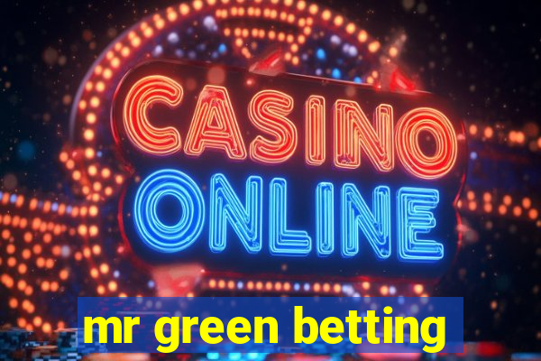 mr green betting