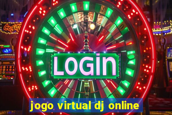 jogo virtual dj online