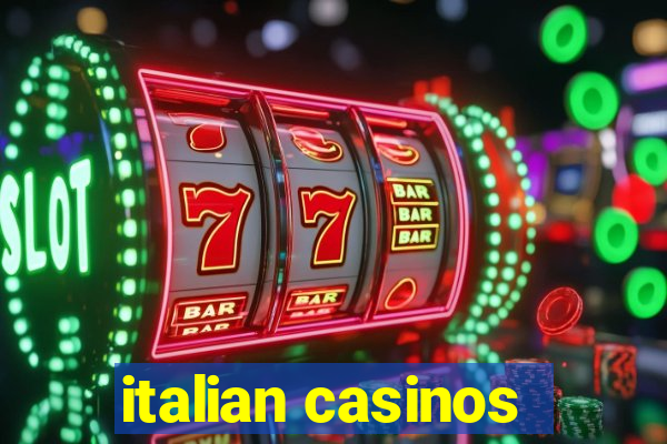 italian casinos