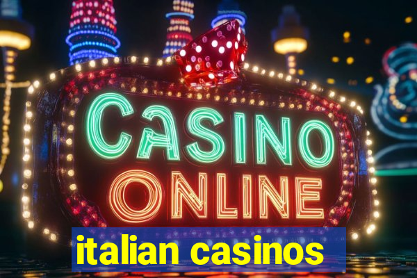 italian casinos