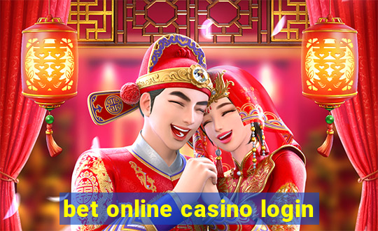 bet online casino login