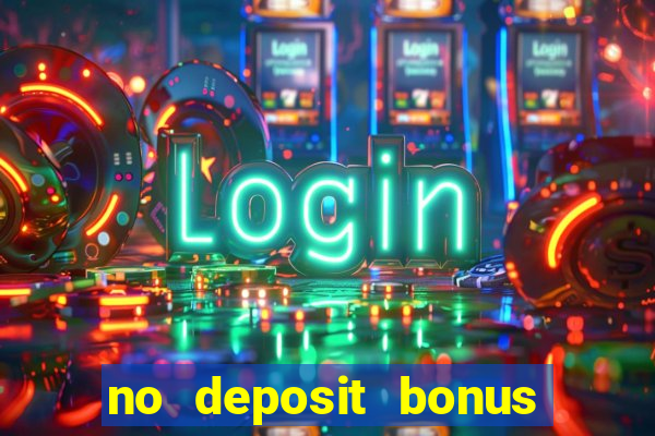 no deposit bonus slots garden