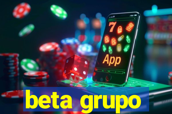 beta grupo