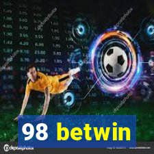 98 betwin