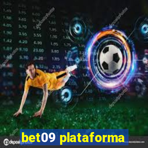 bet09 plataforma