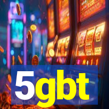 5gbt