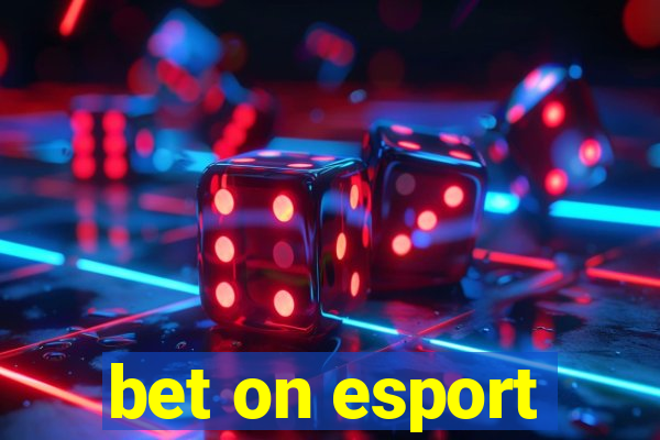 bet on esport