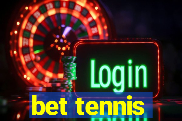 bet tennis