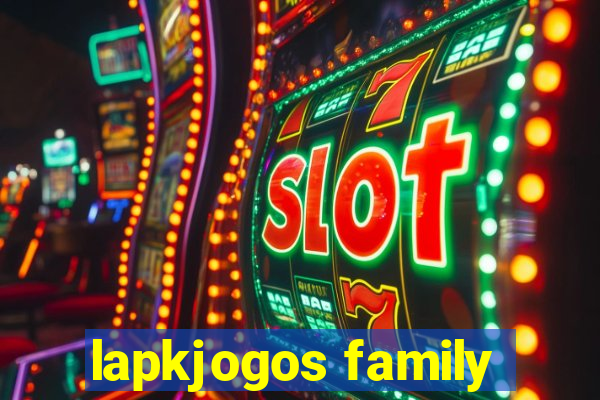 lapkjogos family