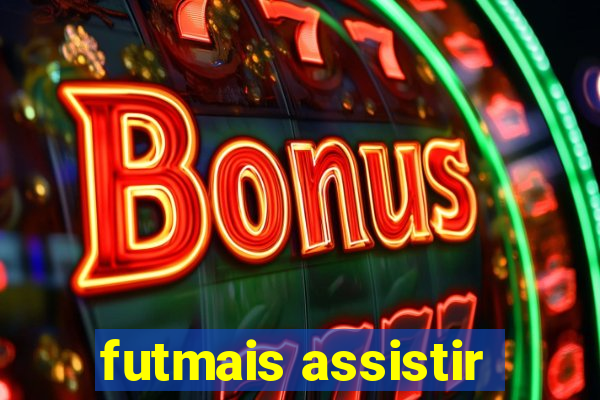 futmais assistir