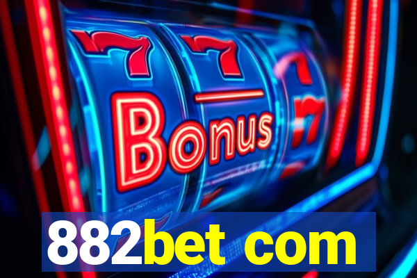 882bet com