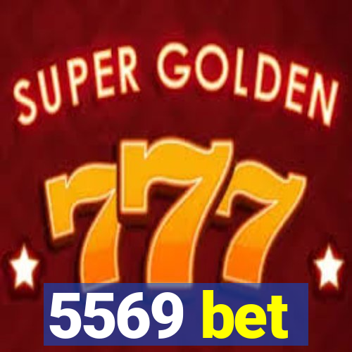 5569 bet