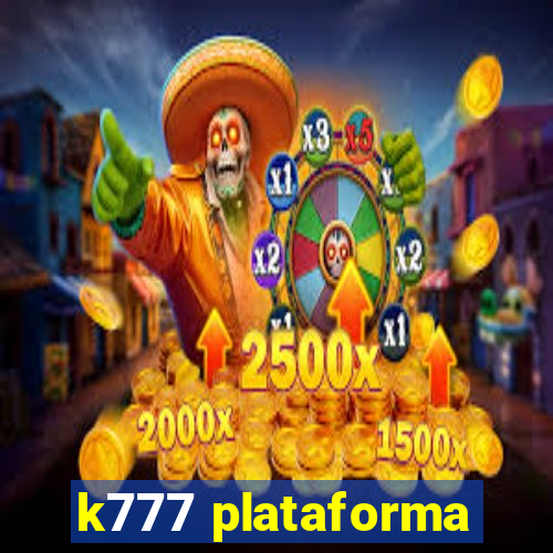 k777 plataforma