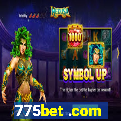 775bet .com