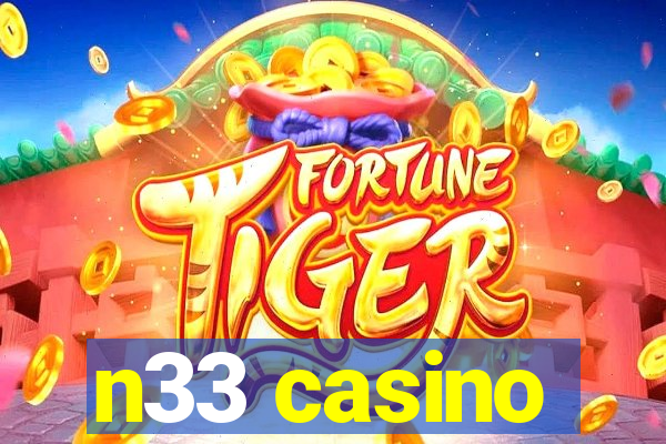 n33 casino