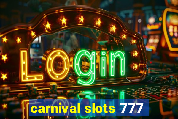 carnival slots 777