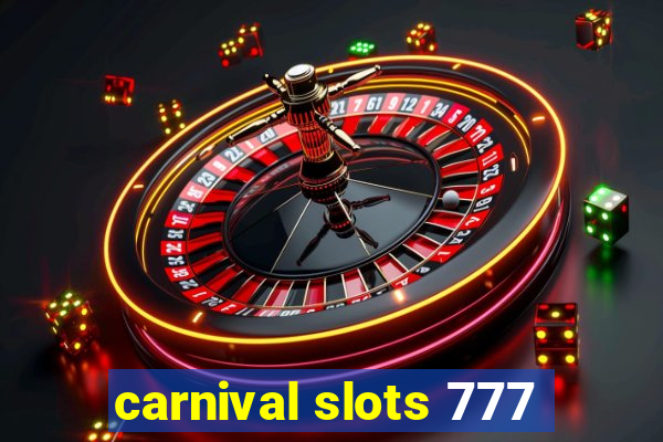 carnival slots 777