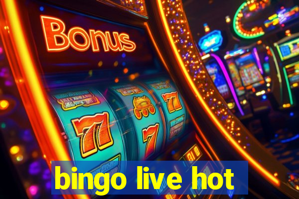 bingo live hot