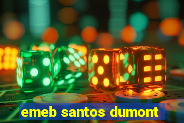 emeb santos dumont