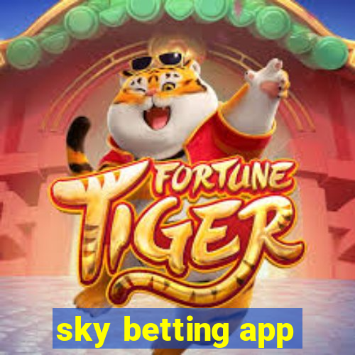 sky betting app