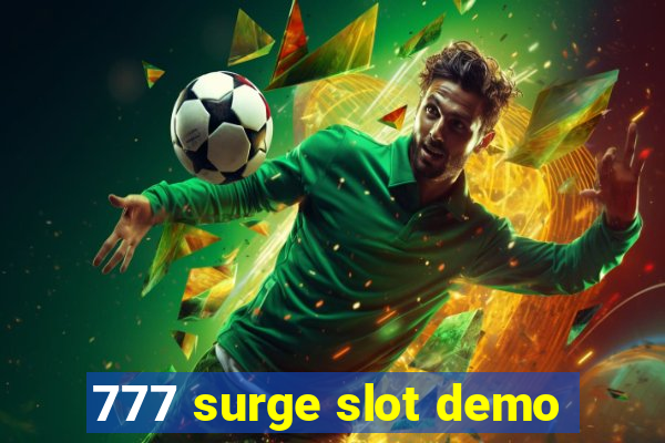 777 surge slot demo