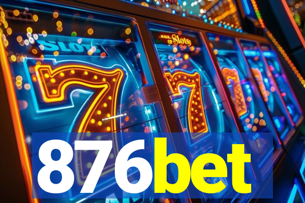 876bet