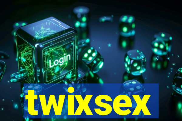 twixsex