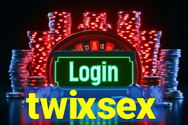 twixsex