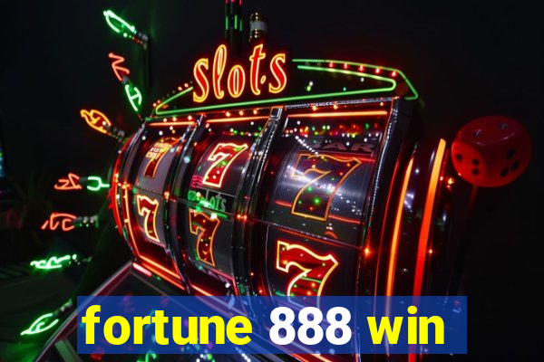 fortune 888 win