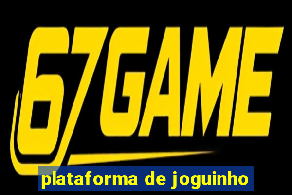 plataforma de joguinho