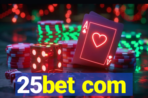 25bet com