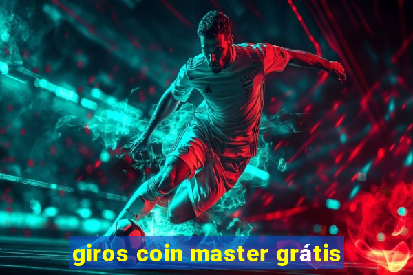 giros coin master grátis