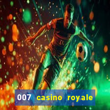 007 casino royale filme completo dublado 1080p torrent