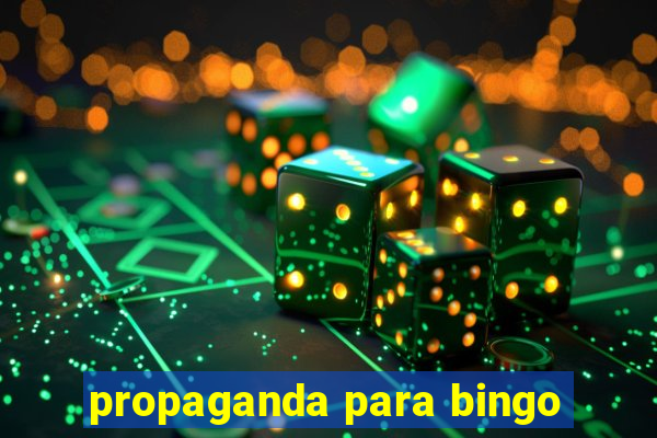 propaganda para bingo