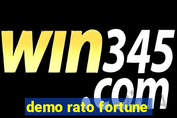 demo rato fortune