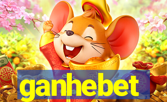 ganhebet